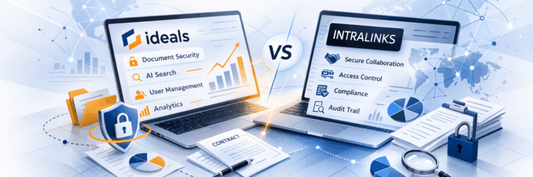 Ideals vs Intralinks: 徹底比較と選定ガイド